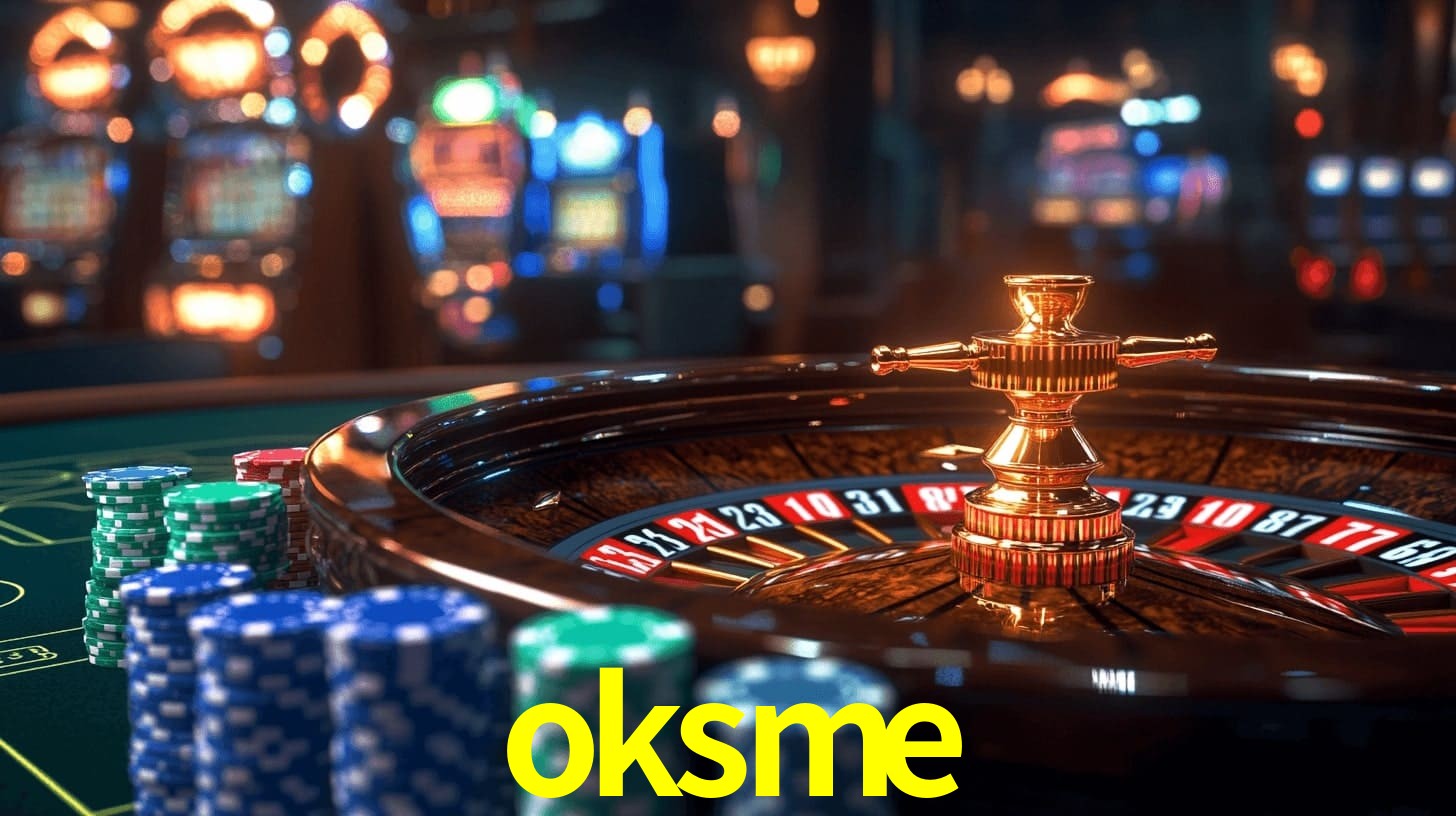 oksme - Plataforma de Cassino Licenciada - oksme.com