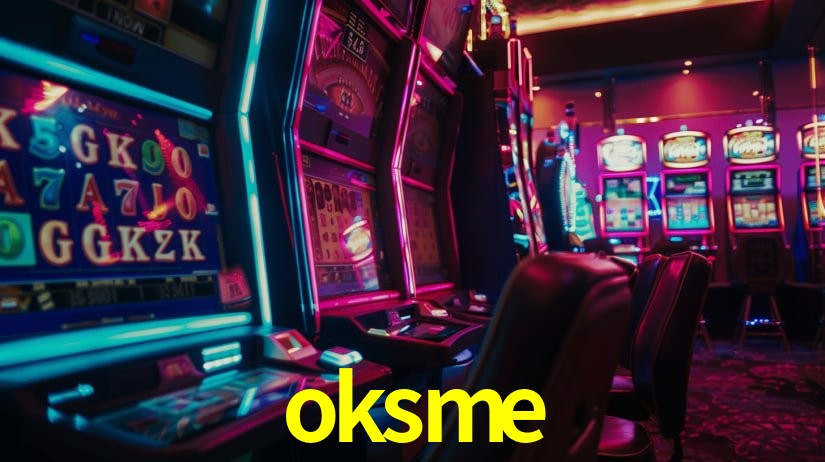Descubra o Mundo do Cassino Online com oksme